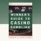 The World of Casino Gambling: A Complete Guide for Enthusiasts