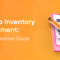 Best Magento Inventory Extension – A Complete Guide